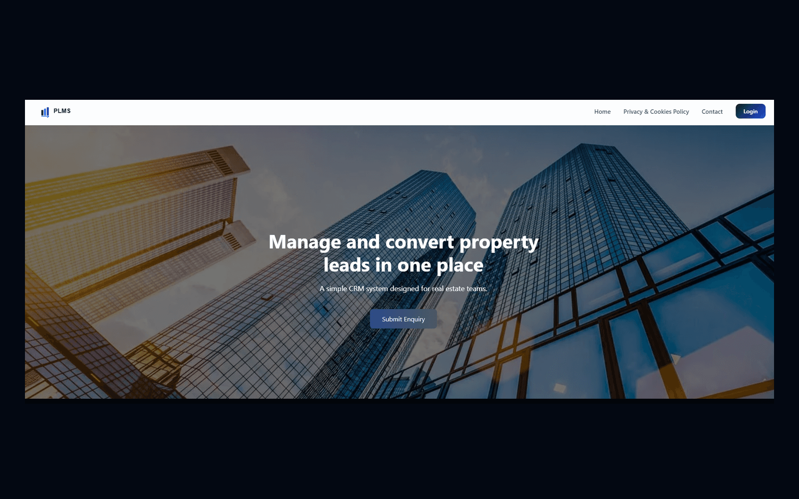 PLMS homepage: manage and convert property leads in one place